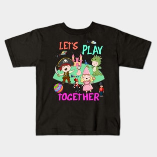 let's play together Kids T-Shirt